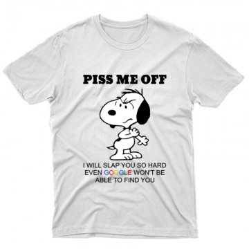 Piss Me Off Unisex Póló