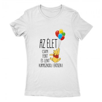 Az élet csupa fent és lent...