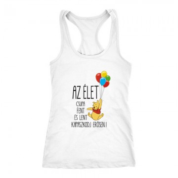 Az élet csupa fent és lent...