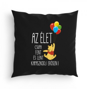 Az élet csupa fent és lent...