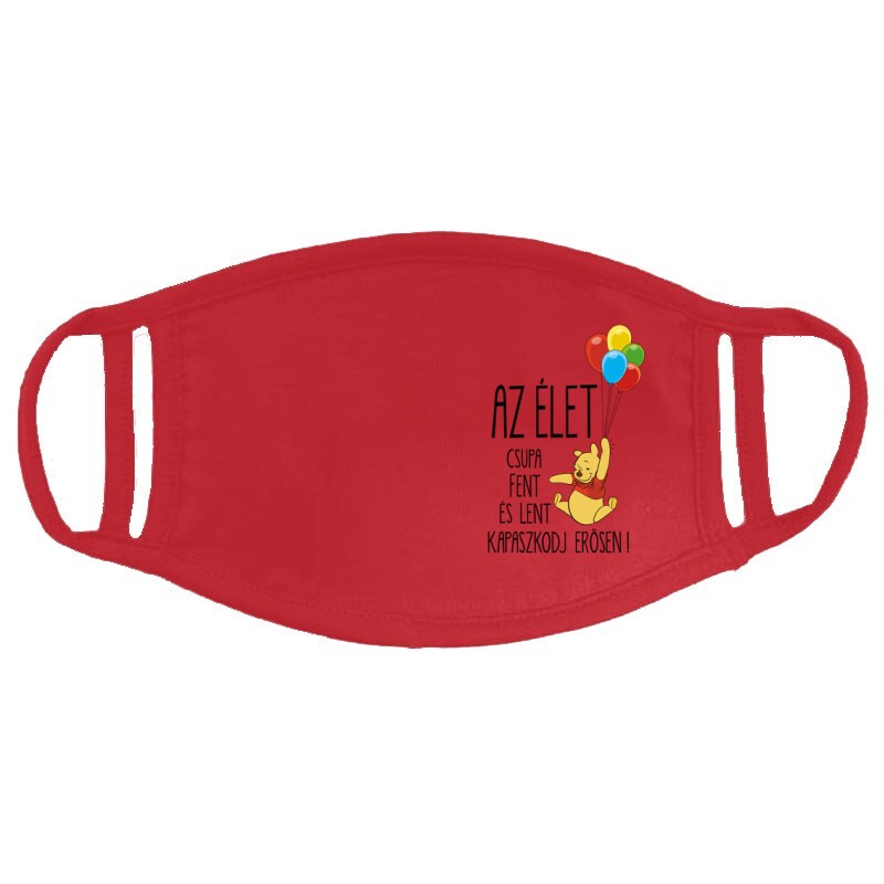 Az élet csupa fent és lent .. "Micimackó" Arcmaszk