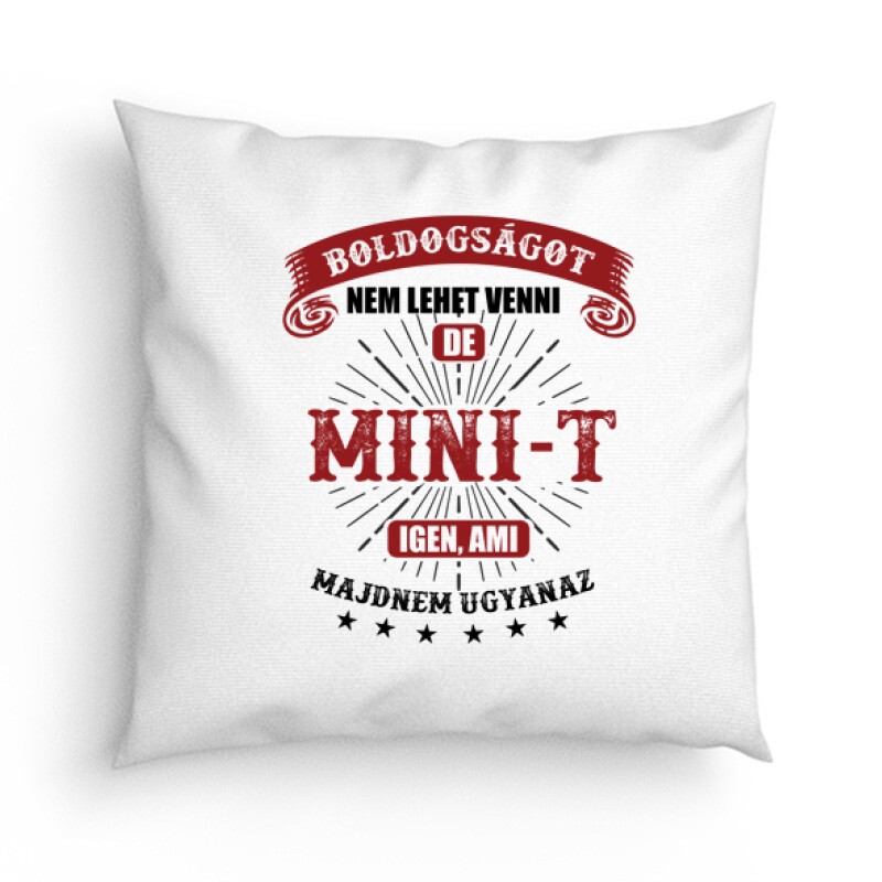 Boldogságot nem lehet venni Párna