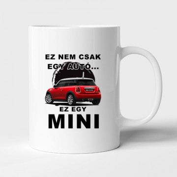 Nemcsak egy Autó (Mini) Bögre