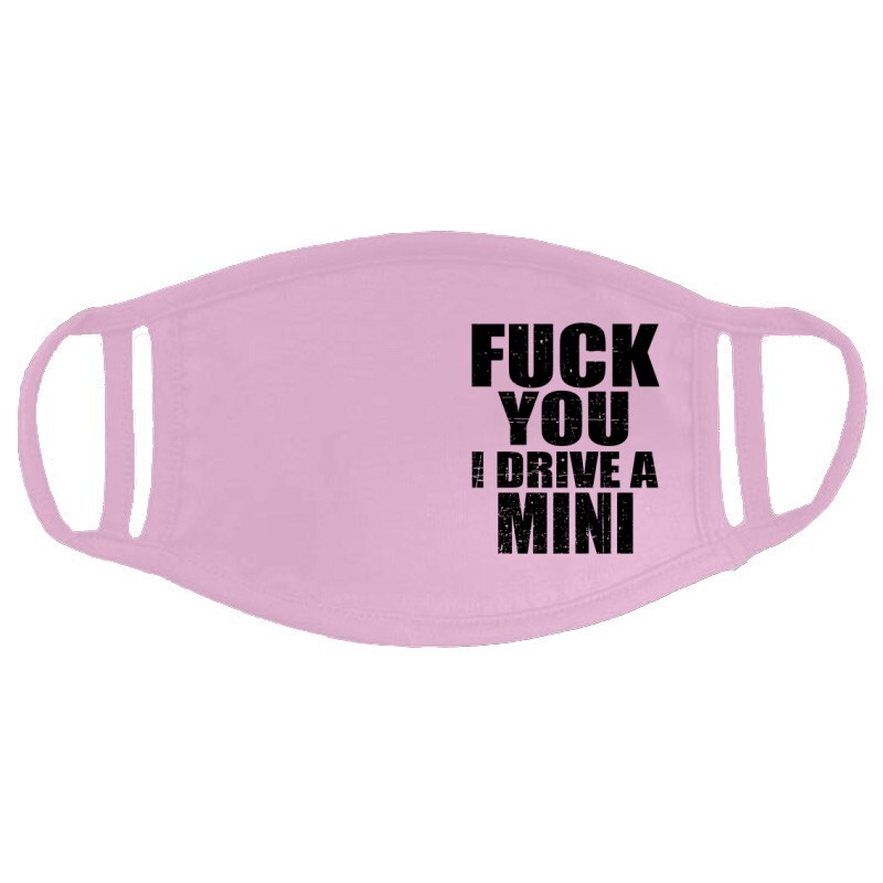 I Drive A Mini Arcmaszk