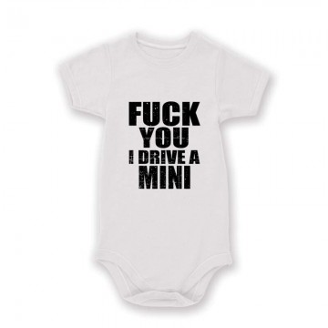 I Drive A Mini Baby Body