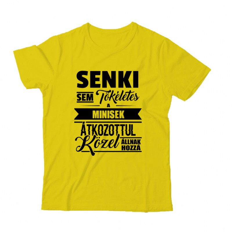 Senki Sem Tökéletes (Mini) Gyermek Póló