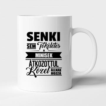 Senki Sem Tökéletes (Mini)...