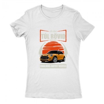 Az élet (Mini) Női Póló