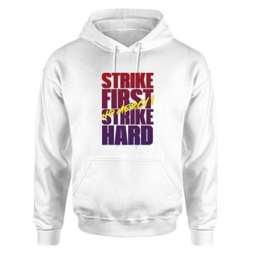 Strike First Strike Hard No...