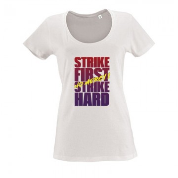 Strike First Strike Hard No...