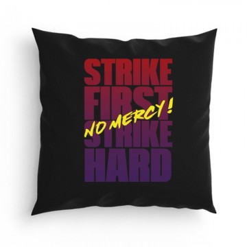 Strike First Strike Hard No...