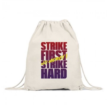 Strike First Strike Hard No...