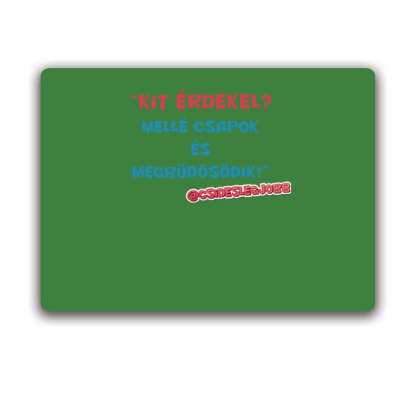 Idézet 02 Egérpad