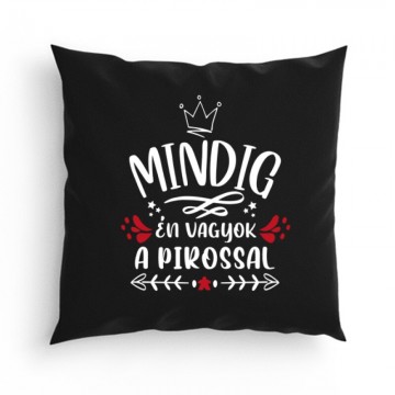 Mindig Én vagyok a pirossal Párna