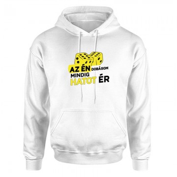 Az Én dobásom mindig hatot ér Unisex Kapucnis Pulcsi