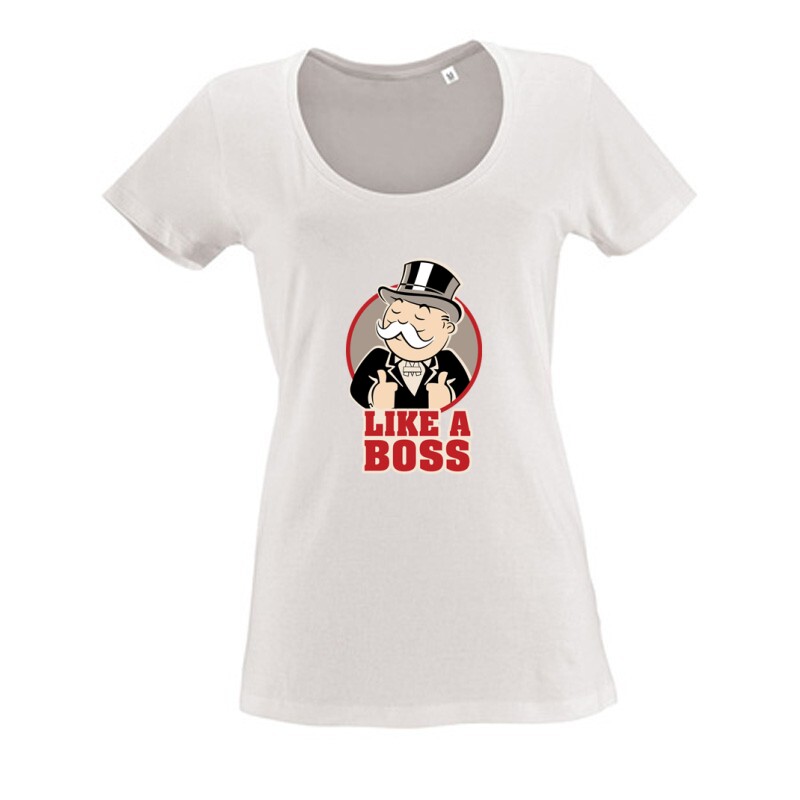 Like a Boss Női O Nyakú Póló