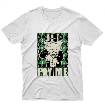 Pay Me! Unisex Póló