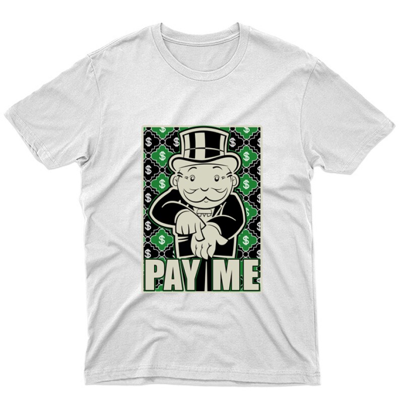 Pay Me ! Unisex Póló