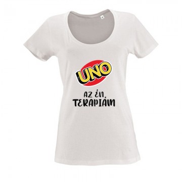 Uno az Én terápiám Női O Nyakú Póló