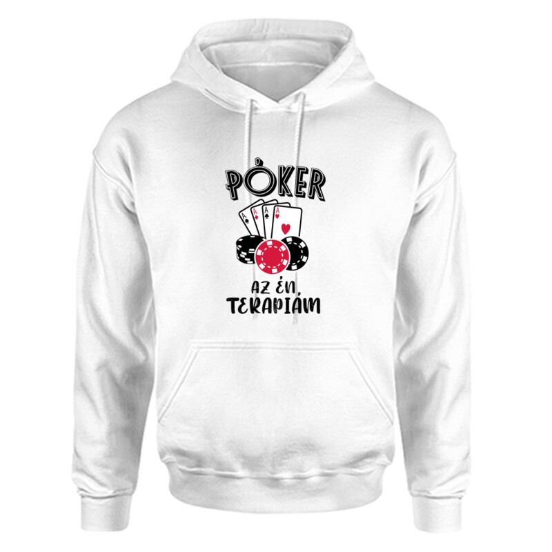 Póker az Én terápiám Unisex Kapucnis Pulcsi
