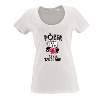 Póker az Én terápiám Női O Nyakú Póló