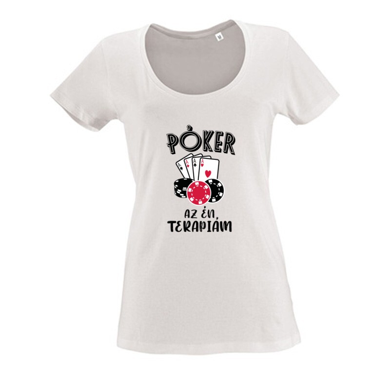 Póker az Én terápiám Női O Nyakú Póló