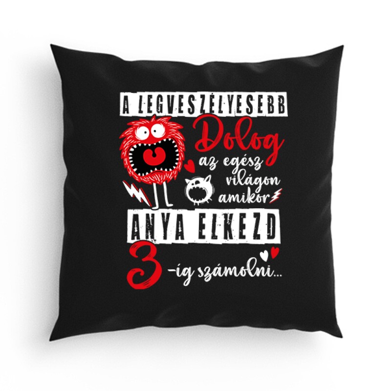 A legveszélyesebb dolog Párna