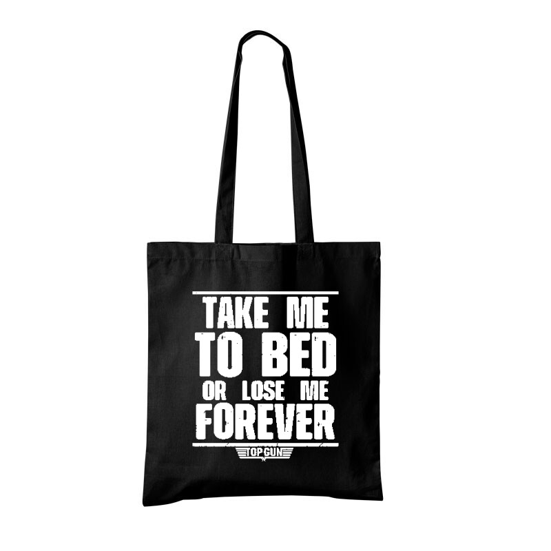 Take me to bed .. Bevásárló Táska