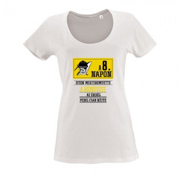 A 8. nap Női O Nyakú Póló