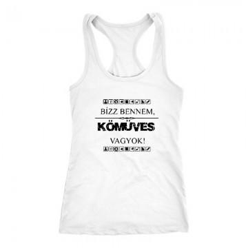 Bízz bennem Női Trikó