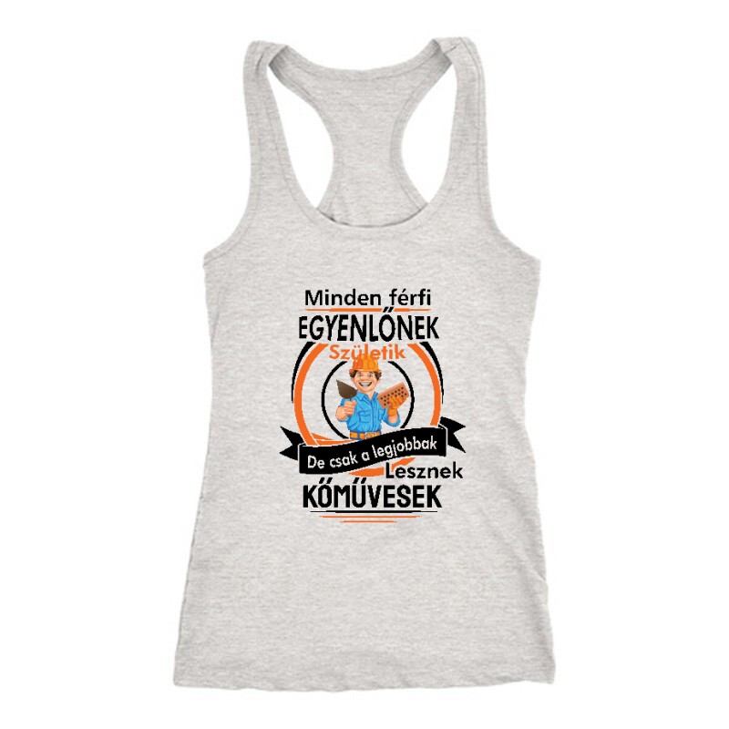 Minden férfi egyenlőnek Női Trikó