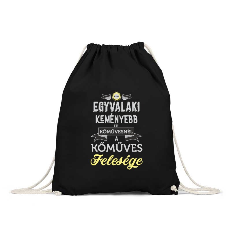 Egyvalaki Keményebb a kőművesnél Hátizsák