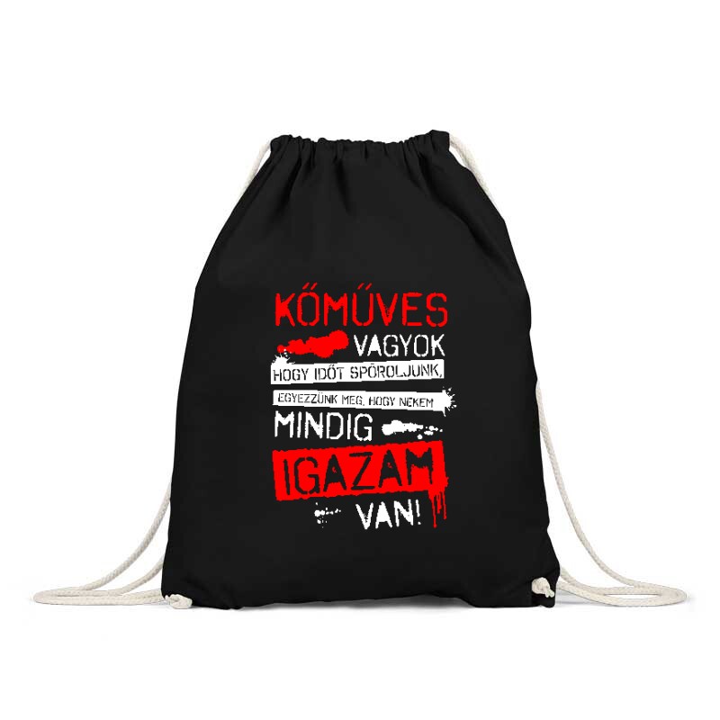 Kőműves vagyok mindig igazam van Hátizsák