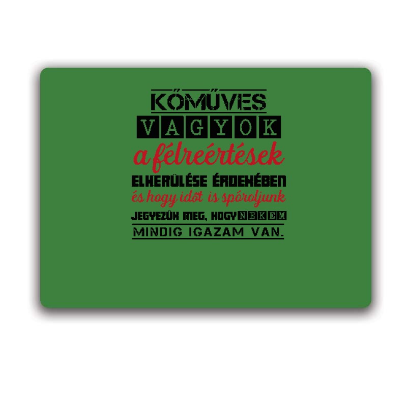 Kőműves vagyok mindig igazam van 2 Egérpad