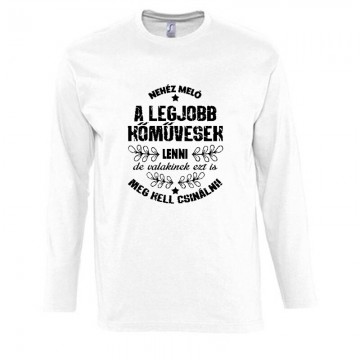 Nehéz meló Hosszú Ujjú Póló