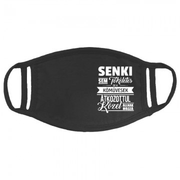 Senki sem tökéletes Arcmaszk