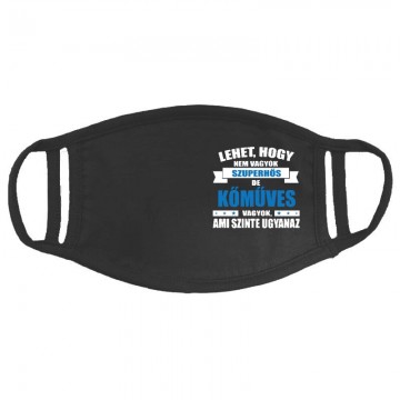 Lehet hogy nem vagyok szuperhős Arcmaszk