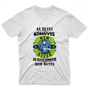 Az ügyes kőműves nem olcsó Unisex Póló