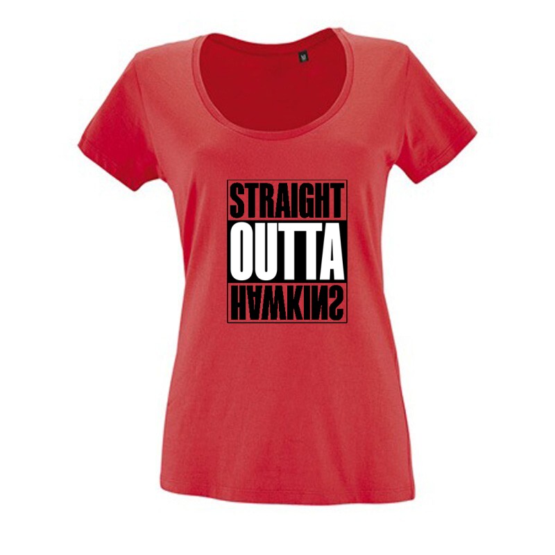 Straight outta Hawkins Női O Nyakú Póló