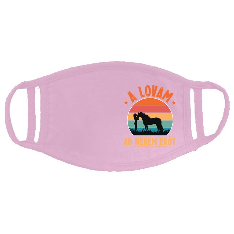 A lovam ad erőt Arcmaszk