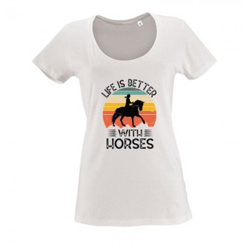 Life is better-horses Női O Nyakú Póló