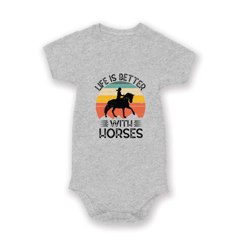 Life is better-horses Baby Body