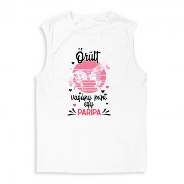 Őrült mint egy paripa Férfi Trikó