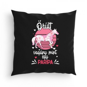 Őrült mint egy paripa Párna