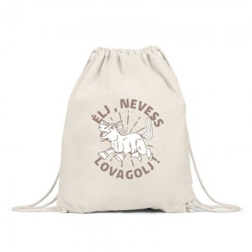 Élj, nevess, lovagolj Hátizsák