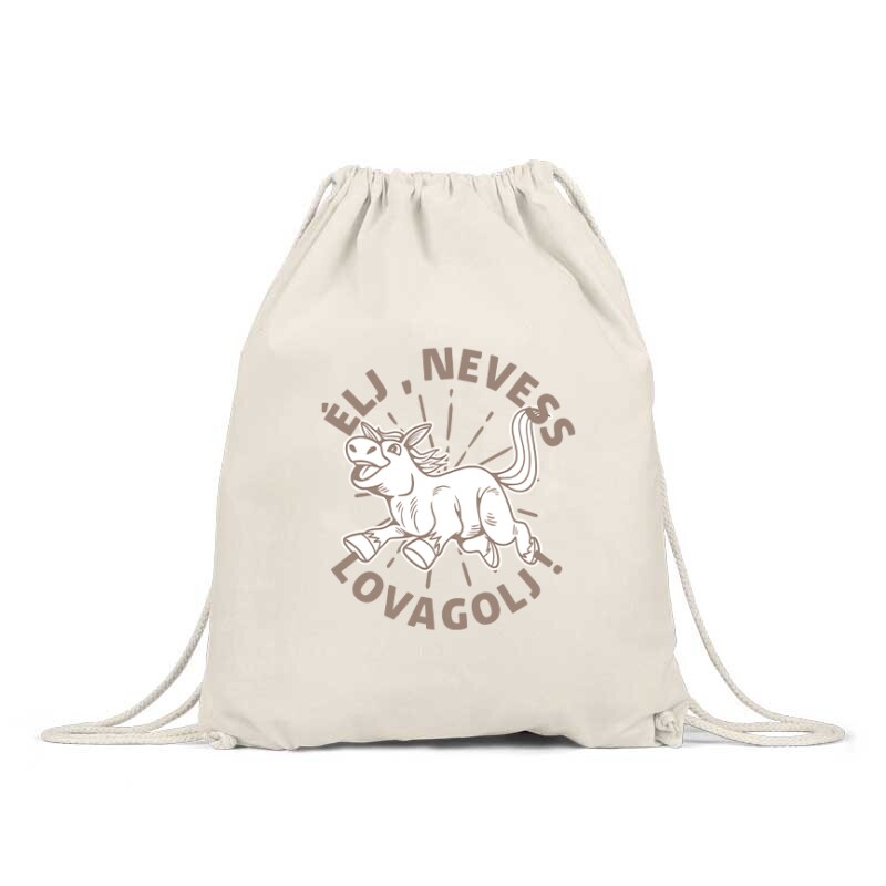 Élj, nevess, lovagolj Hátizsák