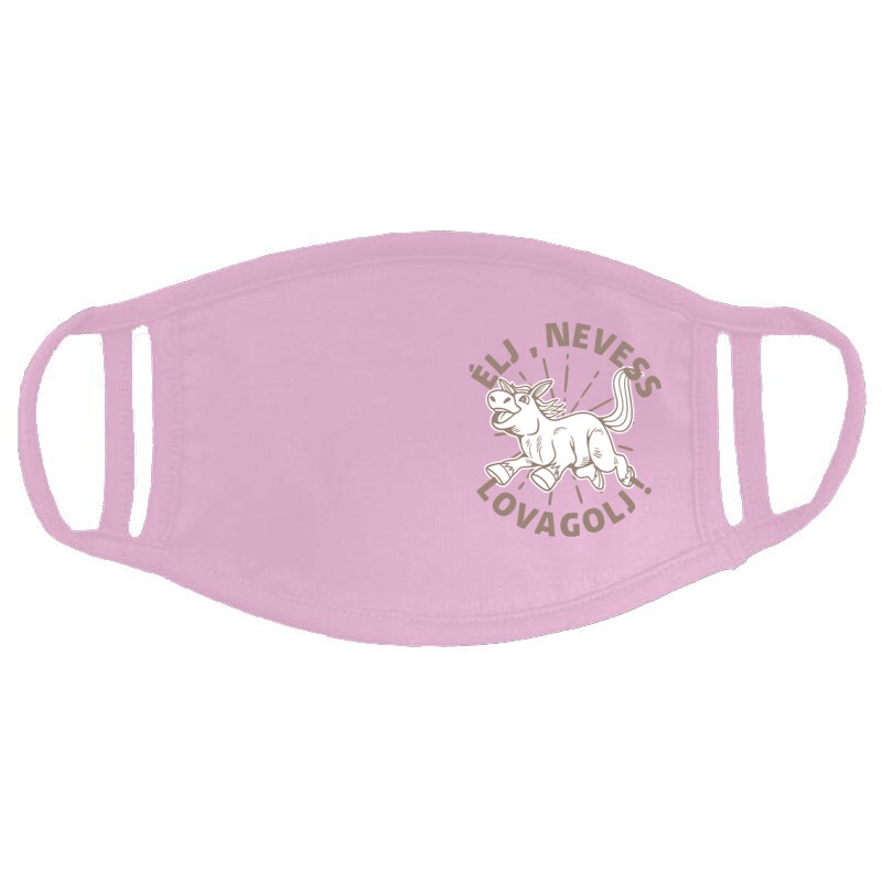 Élj, nevess, lovagolj Arcmaszk