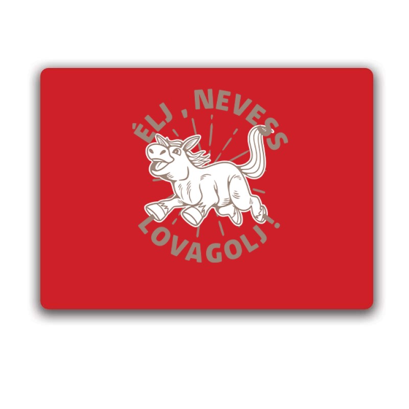 Élj, nevess, lovagolj Egérpad