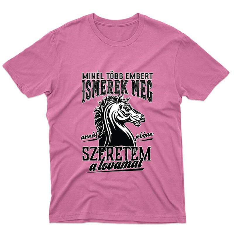 Jobban szeretem a lovamat Unisex Póló