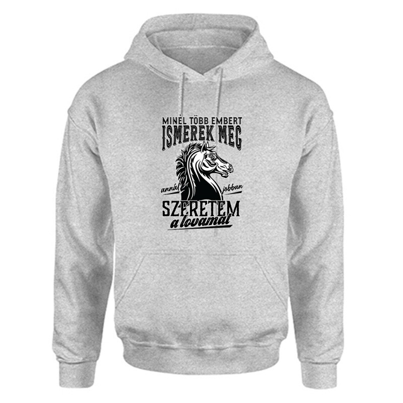 Jobban szeretem a lovamat Unisex Kapucnis Pulcsi